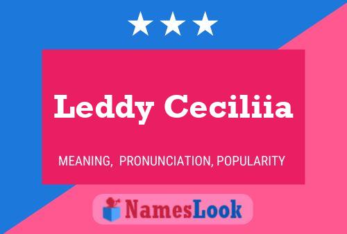 Постер имени Leddy Ceciliia