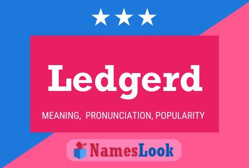 Постер имени Ledgerd