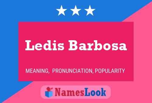 Постер имени Ledis Barbosa