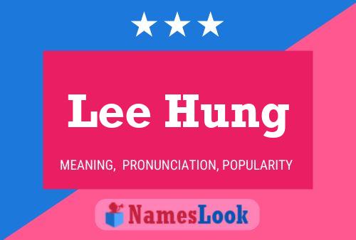 Постер имени Lee Hung