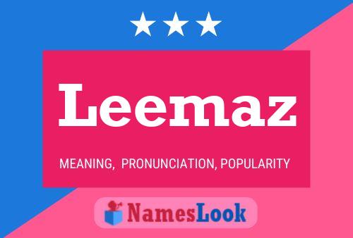 Постер имени Leemaz