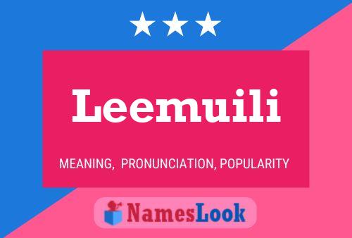 Постер имени Leemuili