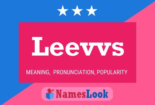 Постер имени Leevvs