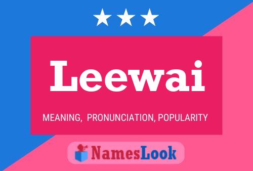 Постер имени Leewai