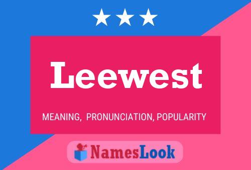 Постер имени Leewest