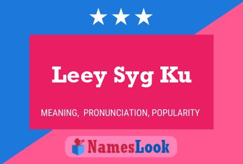 Постер имени Leey Syg Ku