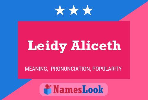 Постер имени Leidy Aliceth