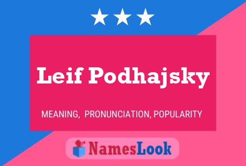 Постер имени Leif Podhajsky