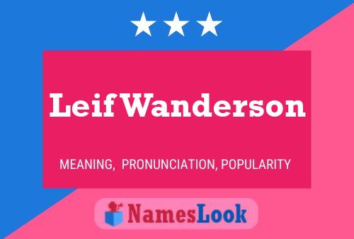 Постер имени Leif Wanderson