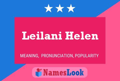 Постер имени Leilani Helen