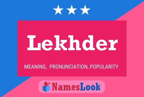 Постер имени Lekhder