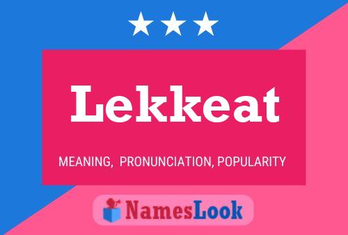 Постер имени Lekkeat