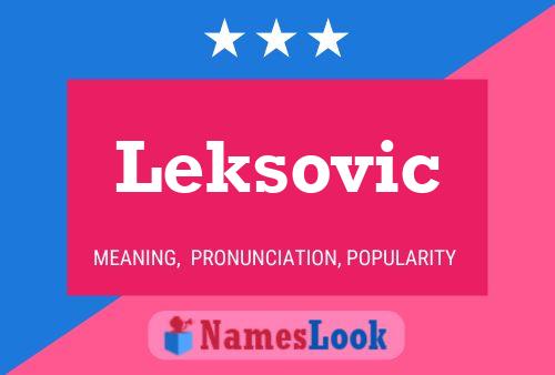 Постер имени Leksovic