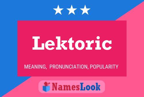 Постер имени Lektoric