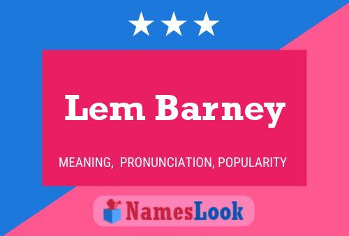 Постер имени Lem Barney