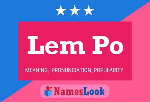 Постер имени Lem Po