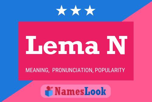 Постер имени Lema N