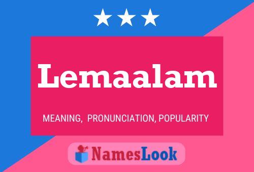 Постер имени Lemaalam