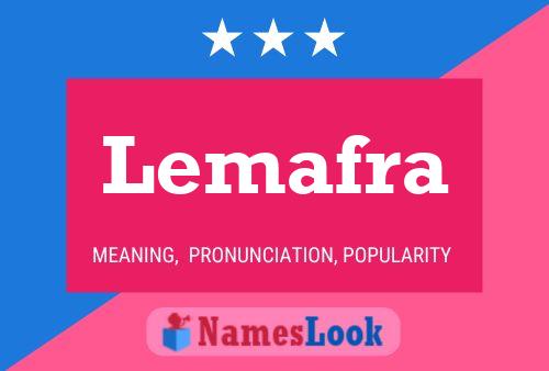 Постер имени Lemafra