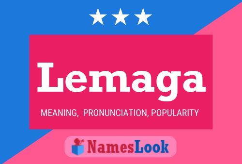 Постер имени Lemaga