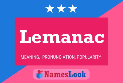 Постер имени Lemanac