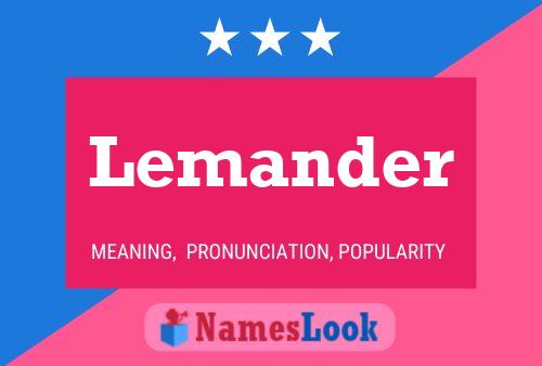 Постер имени Lemander