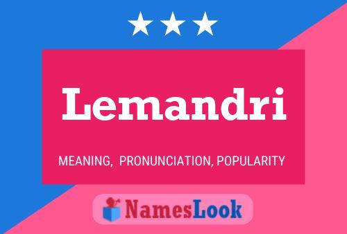 Постер имени Lemandri