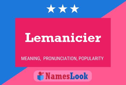 Постер имени Lemanicier