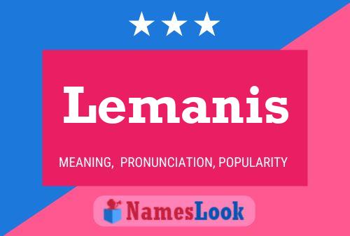 Постер имени Lemanis