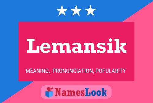 Постер имени Lemansik