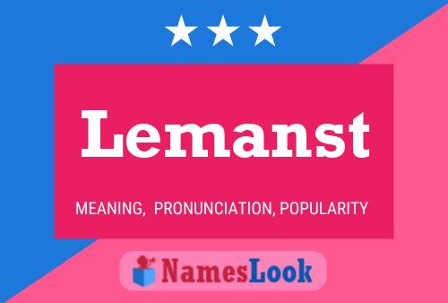 Постер имени Lemanst