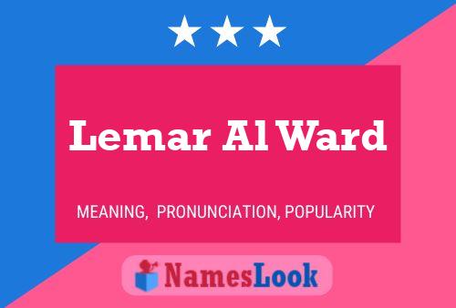 Постер имени Lemar Al Ward