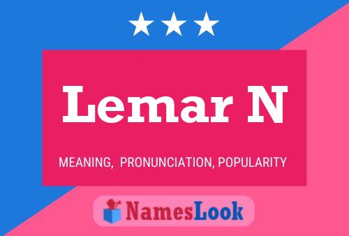 Постер имени Lemar N