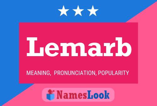 Постер имени Lemarb