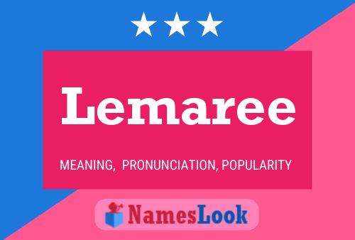 Постер имени Lemaree