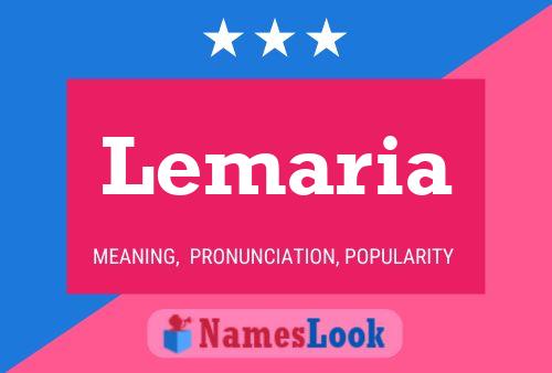 Постер имени Lemaria