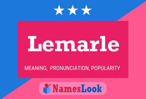 Постер имени Lemarle