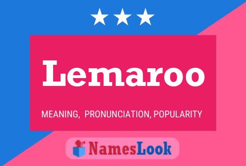 Постер имени Lemaroo