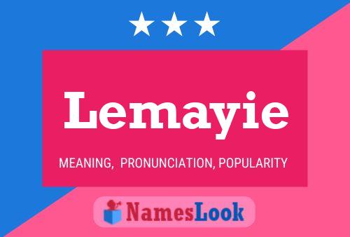 Постер имени Lemayie