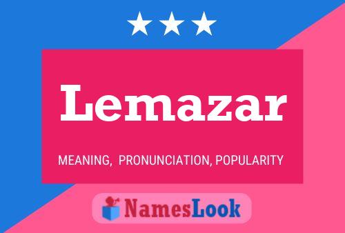 Постер имени Lemazar