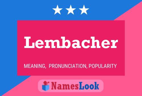 Постер имени Lembacher