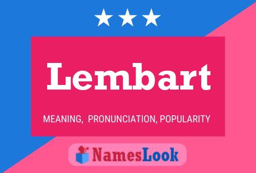 Постер имени Lembart