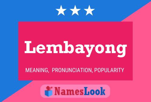 Постер имени Lembayong