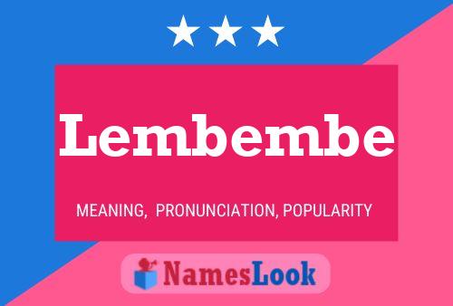 Постер имени Lembembe