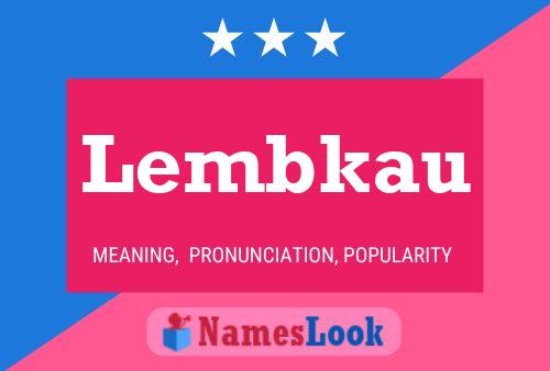 Постер имени Lembkau