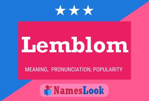 Постер имени Lemblom