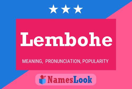 Постер имени Lembohe