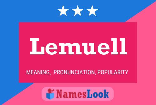 Постер имени Lemuell