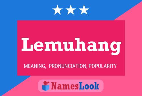 Постер имени Lemuhang