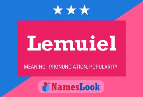 Постер имени Lemuiel